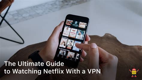 how to acceb netflix through vpn